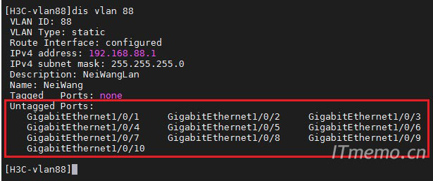查看并驗證我們交換機(jī)的:千兆口1至10口是否被加入Vlan 88,輸入以下命令查看 Vlan下的接口